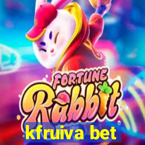 kfruiva bet